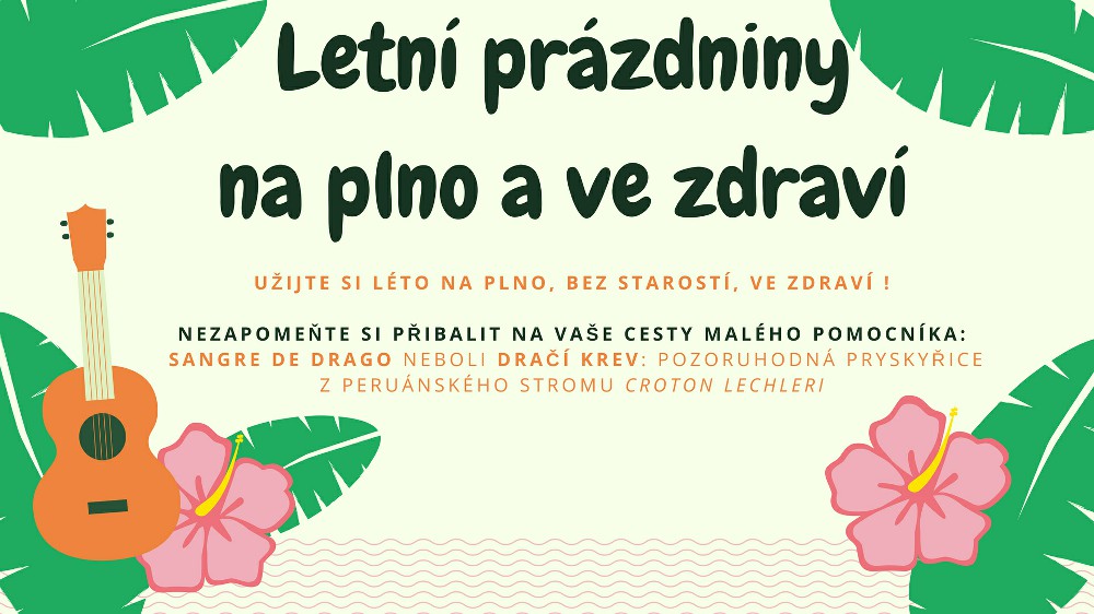 Letní prázdniny ve zdraví - kapky Sangre de Drago
